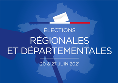 Elections Departementales et Regionales 2021 – date limite d’inscription sur les listes electorales : 14 mai 2021