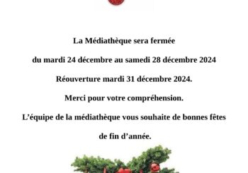 Fermeture de la médiathèque durant les fêtes de fin d’année