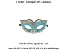 Médiathèque de Puissalicon – atelier créatif thème masque de carnaval