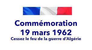 Cérémonie du 63ème anniversaire du cessez le feu de la Guerre d’Algérie