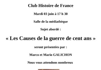 Club Histoire de France mardi 03 juin 2025 à 17H30 à la Médiathèque