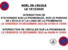 Interdiction de circuler et de stationner rue de la Promenade et changement des arrêts de bus à l’occasion du Noël de l’école le vendredi 19 décembre 2025.