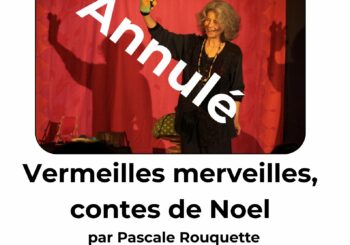 ANNULATION SPECTACLE DE LA MEDIATHEQUE DU MERCREDI 17 DECEMBRE A 10H30