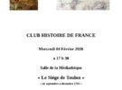 Nouvelle rencontre du Club d&rsquo;Histoire de France, le mercredi 4 février à 17h30