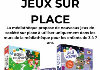 JEUX SUR PLACE A LA MEDIATHEQUE