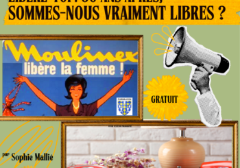 Conférence-débat à la médiathèque, le vendredi 6 mars à 18h par l&rsquo;association l&rsquo;atelier des frangines