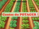 LES CONTES DU POTAGER A LA MEDIATHEQUE POUR LES 3-6 ANS