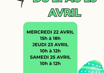 HORAIRES DE LA MEDIATHEQUE DU 21 AU 25 AVRIL