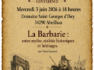 Conférence sur « La barbarie » par le Club d&rsquo;Histoire de France, le mercredi 3 juin à 18h
