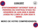 Interdiction de stationner sur le parking du château d&rsquo;eau à l’occasion d&rsquo;un concert le samedi 27 juin 2026.