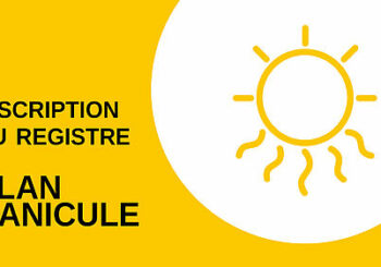 REGISTRE DES PERSONNES VULNERABLES – PLAN ALERTE CANICULE